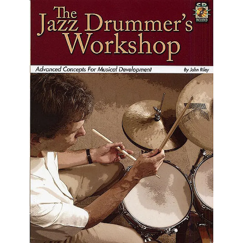 The Jazz Drummer's Workshop The Jazz Drummer's Workshop