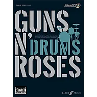 Authentic Playalong: Guns N' Roses - Drums Authentic Playalong: Guns N' Roses - Drums