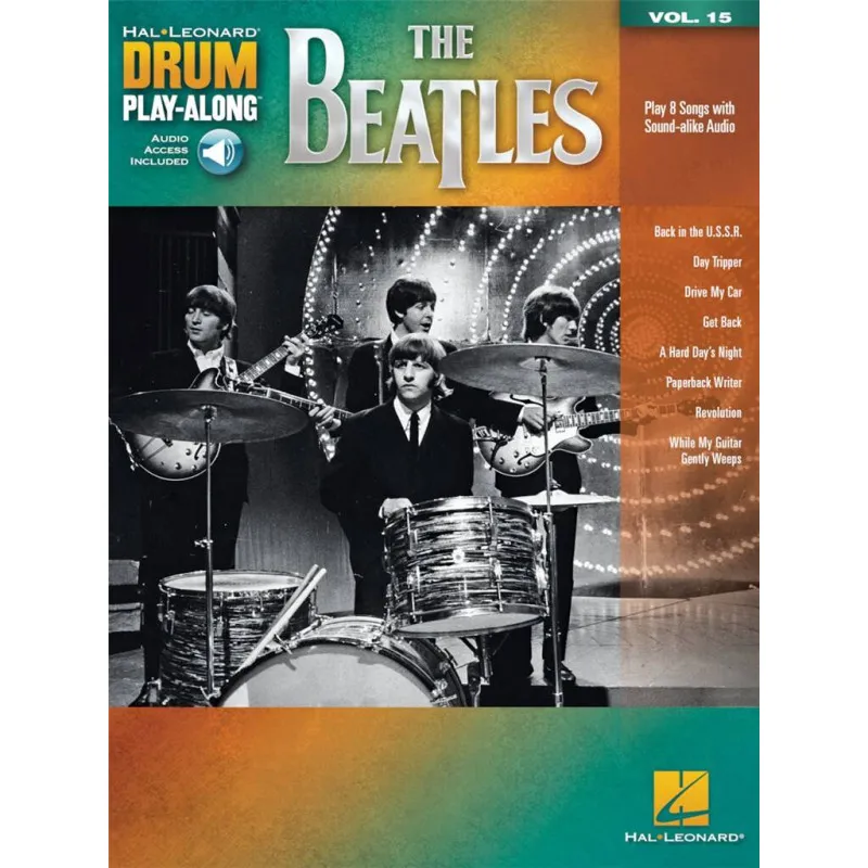 Drum Play-Along Volume 15: The Beatles Drum Play-Along Volume 15: The Beatles